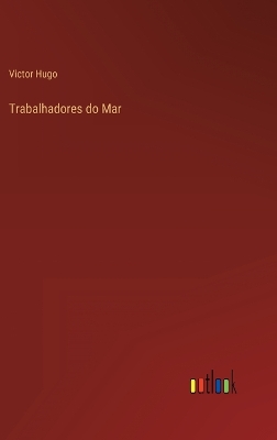 Book cover for Trabalhadores do Mar