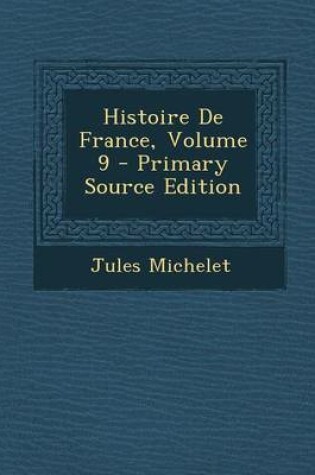 Cover of Histoire de France, Volume 9