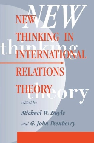 Cover of New Thinking In International Relations Theory