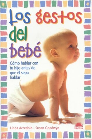 Cover of Los Gestos del Bebe