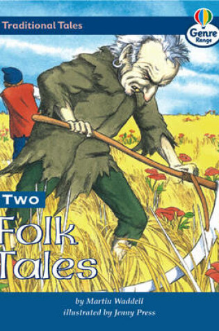 Cover of Two Folk Tales: The Apple Tree Man and the Bogie Genre Fluent stage Traditional Tales Book 1