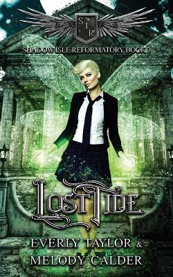 Cover of Lost Tide (Shadow Isle Reformatory Book 3)