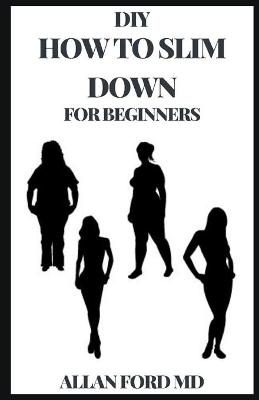 Book cover for DIY How to Slim Down