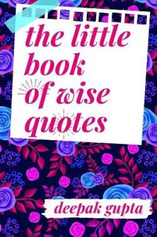 Cover of The Little Book of Wise Quotes