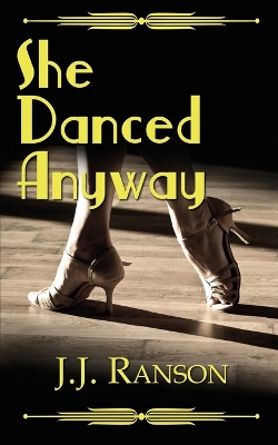 Cover of She Danced Anyway