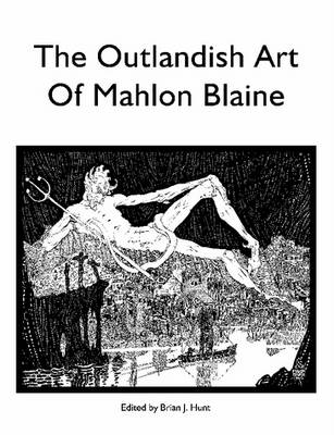 Book cover for The Outlandish Art of Mahlon Blaine