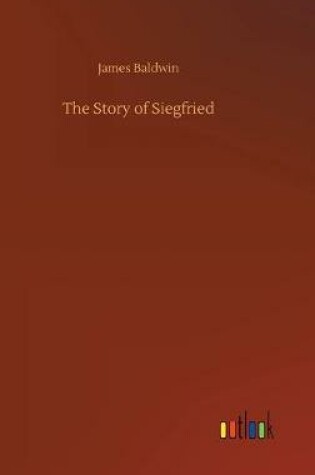 Cover of The Story of Siegfried