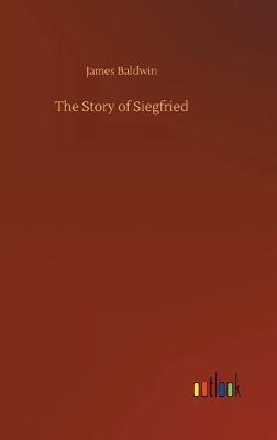 Book cover for The Story of Siegfried