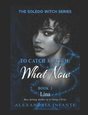 Book cover for To Catch A Witch