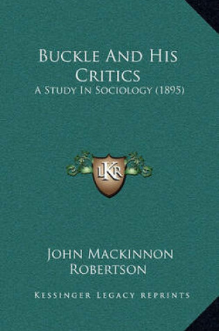 Cover of Buckle and His Critics