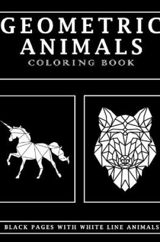 Cover of Geometric Animals Coloring Book