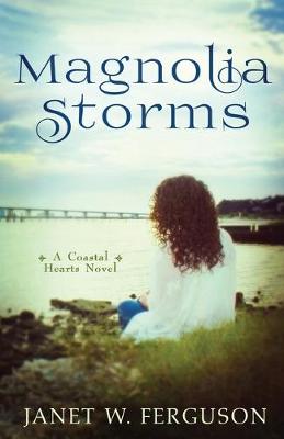 Cover of Magnolia Storms