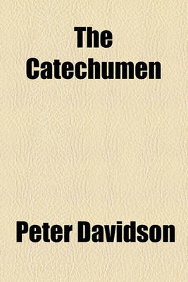 Book cover for The Catechumen