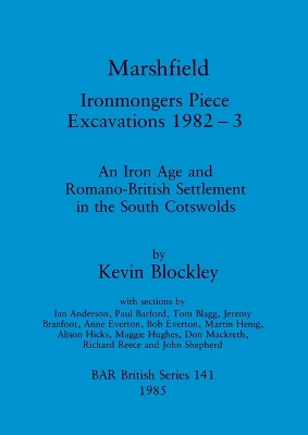 Book cover for Marshfield: Ironmongers Piece excavations 1982-3