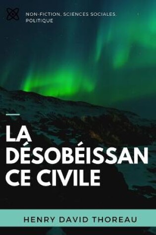 Cover of LA D�SOB�ISSANCE CIVILE (Version bilingue Fran�ais / Anglais) (Illustr�e)