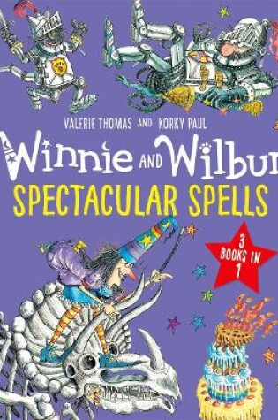 Cover of Winnie and Wilbur: Spectacular Spells