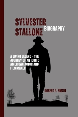 Cover of Sylvester Stallone Biography