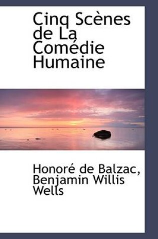 Cover of Cinq SC Nes de La Com Die Humaine