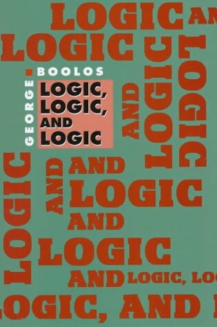 Cover of Logic, Logic and Logic