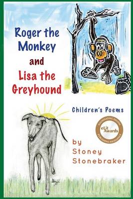 Book cover for Roger the Monkey & Lisa the Greyhound