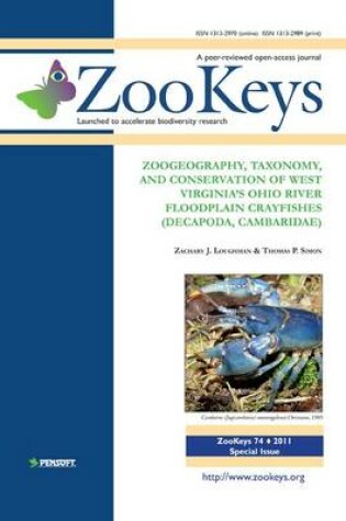 Cover of Zoogeography, Taxonomy, and Conservation of West Virginia's Ohio River Floodplain Crayfishes (Decapoda, Cambaridae)