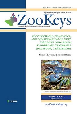 Book cover for Zoogeography, Taxonomy, and Conservation of West Virginia's Ohio River Floodplain Crayfishes (Decapoda, Cambaridae)