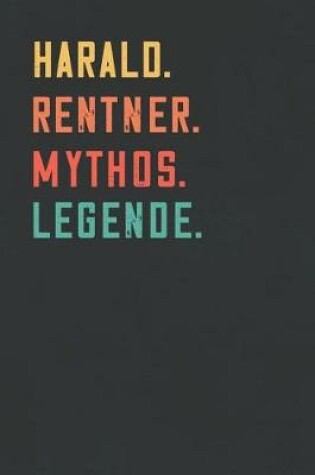 Cover of Harald. Rentner. Mythos. Legende.