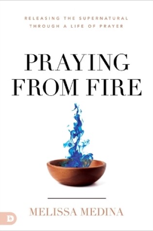 Cover of Praying from Fire