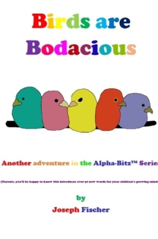 Cover of Birds Are Bodacious