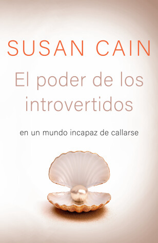 Book cover for El poder de los introvertidos / Quiet: The Power of Introverts in a World That C an't Stop Talking