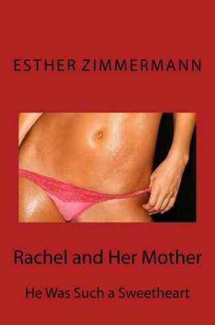 Cover of Rachel and Her Mother