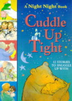 Book cover for Cuddle Up Tight