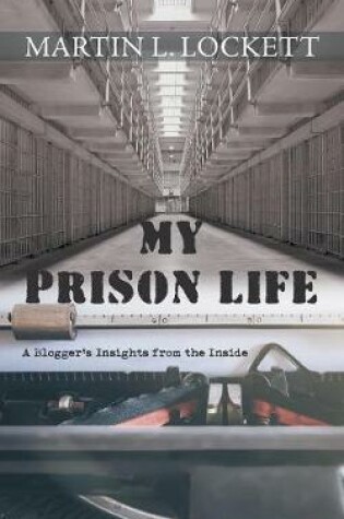 Cover of My Prison Life