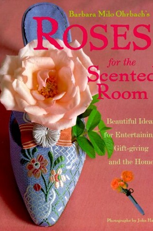 Cover of Roses from the Scented Room