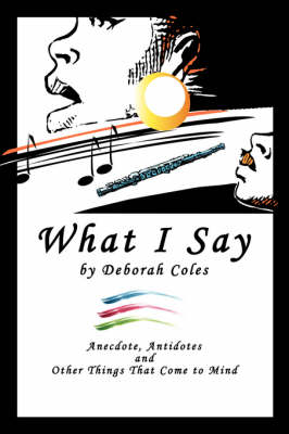 Book cover for What I Say