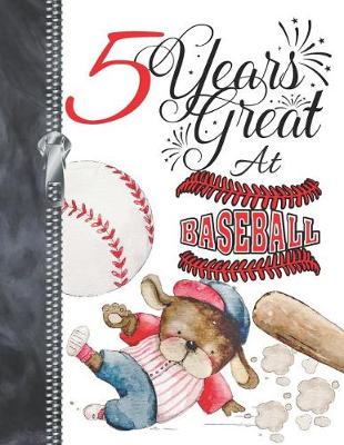 Book cover for 5 Years Great At Baseball