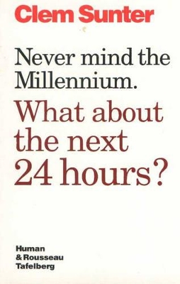 Book cover for Never Mind the Millenium. What about .