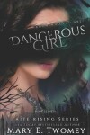 Book cover for Dangerous Girl