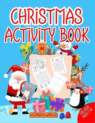 Book cover for Christmas Activity Book For Kids Ages 3-8