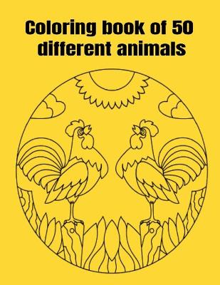 Book cover for Coloring book of 50 different animals