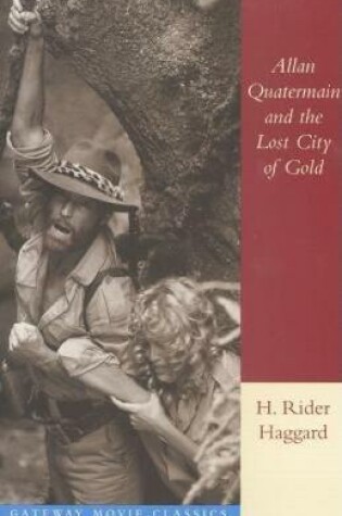 Cover of Allan Quartermain and the Lost City of Gold