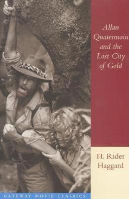Book cover for Allan Quartermain and the Lost City of Gold