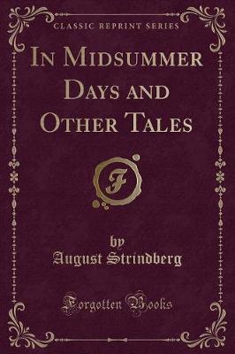 Book cover for In Midsummer Days and Other Tales (Classic Reprint)