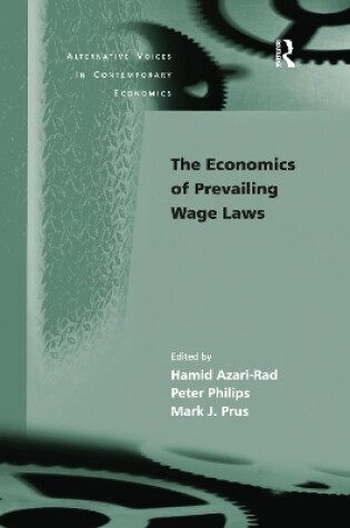 Cover of The Economics of Prevailing Wage Laws