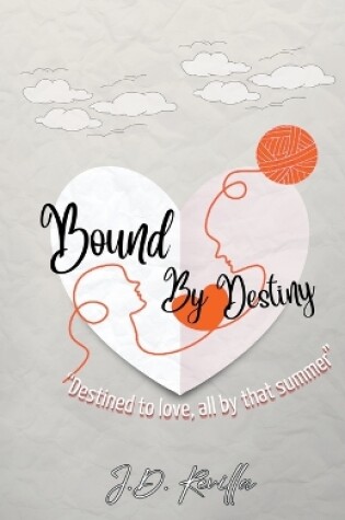 Cover of Bound By Destiny