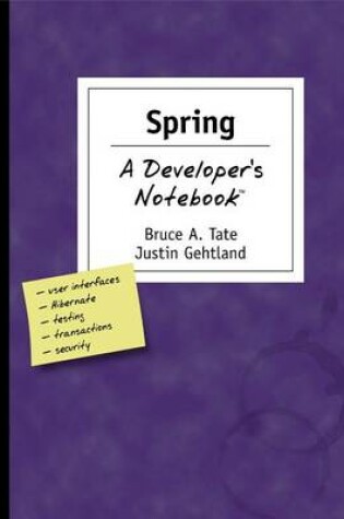 Cover of Spring: A Developer's Notebook