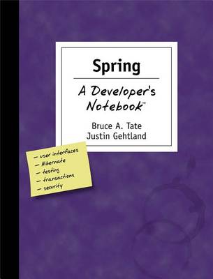 Cover of Spring: A Developer's Notebook