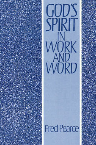 Cover of God's Spirit in Work and Word
