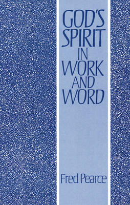 Book cover for God's Spirit in Work and Word