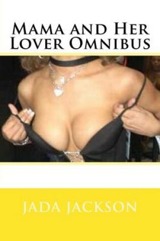 Cover of Mama and Her Lover Omnibus